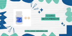 ميثيلفينيديت Methylphenidate الاستخدام الجرعات والمحاذير