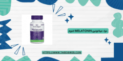 دواء ميلاتونين Melatonin للنوم الجرعات والآثار الجانبية