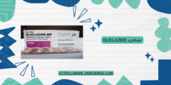 جليكلازيد Gliclazide الاستخدام الجرعات والمحاذير